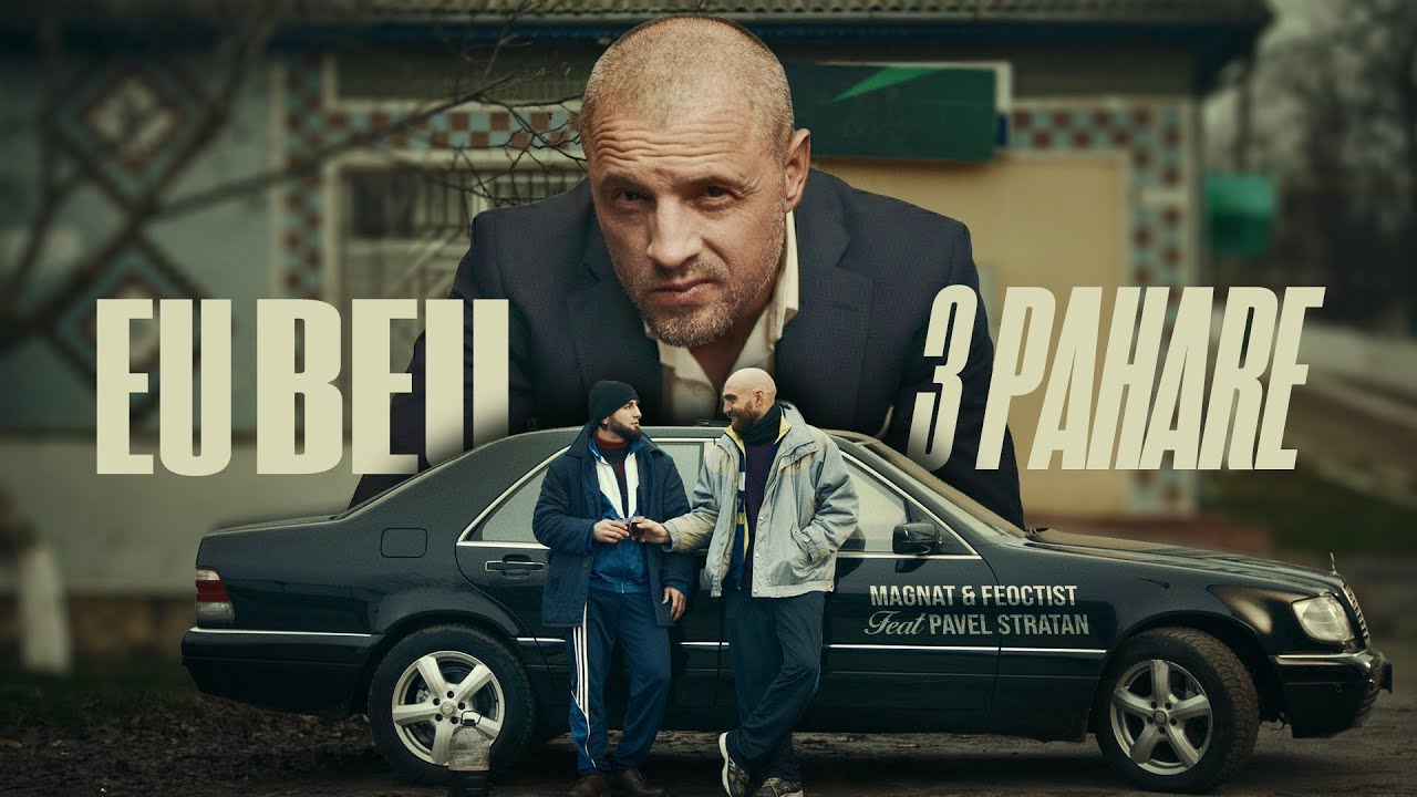 Magnat & Feoctist feat. Pavel Stratan - Eu Beu / 3 Pahare [Official Lyric Video]