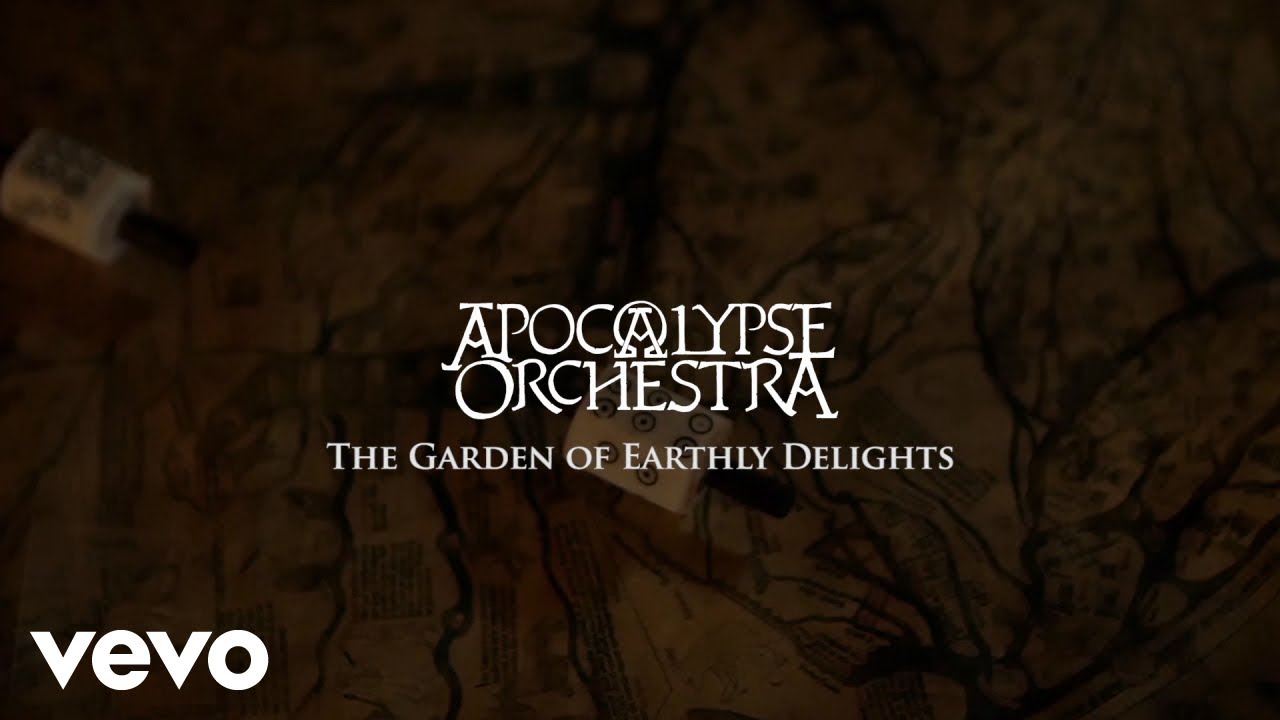 Apocalypse Orchestra - The Garden Of Earthly Delights (Official)