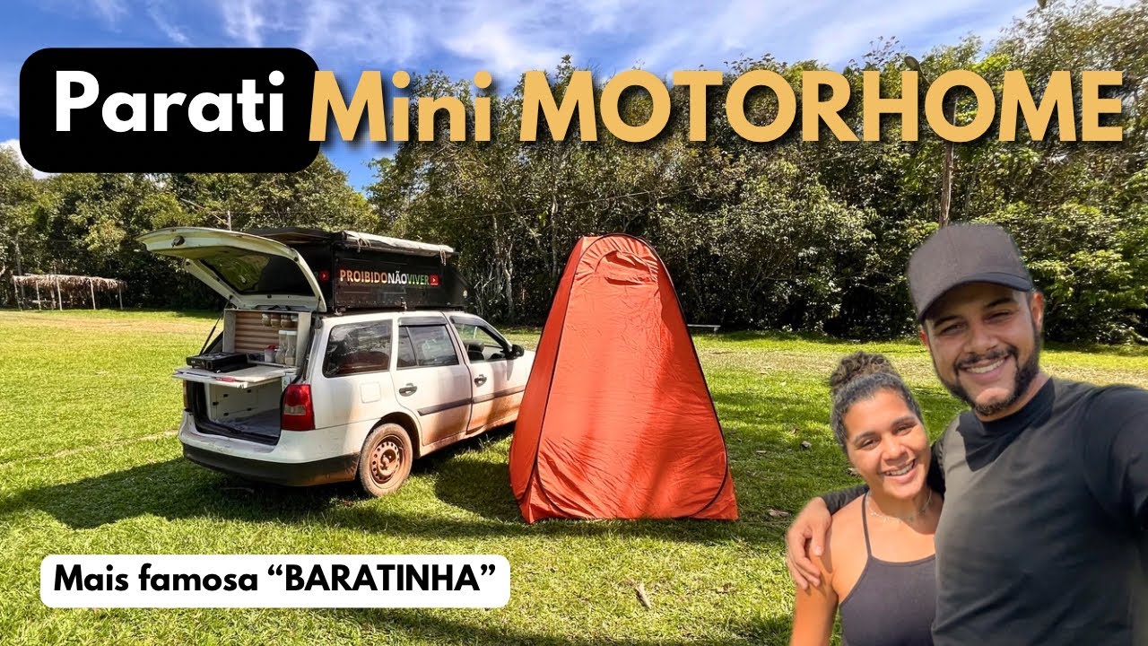 TOUR DA BARATINHA (Parati Mini Motorhome) a mais a amada do Brasil