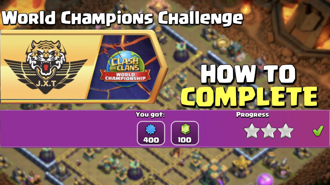 How to 3 Star  the World Champions Challenge - New Challenge Event - Clash Of Clans