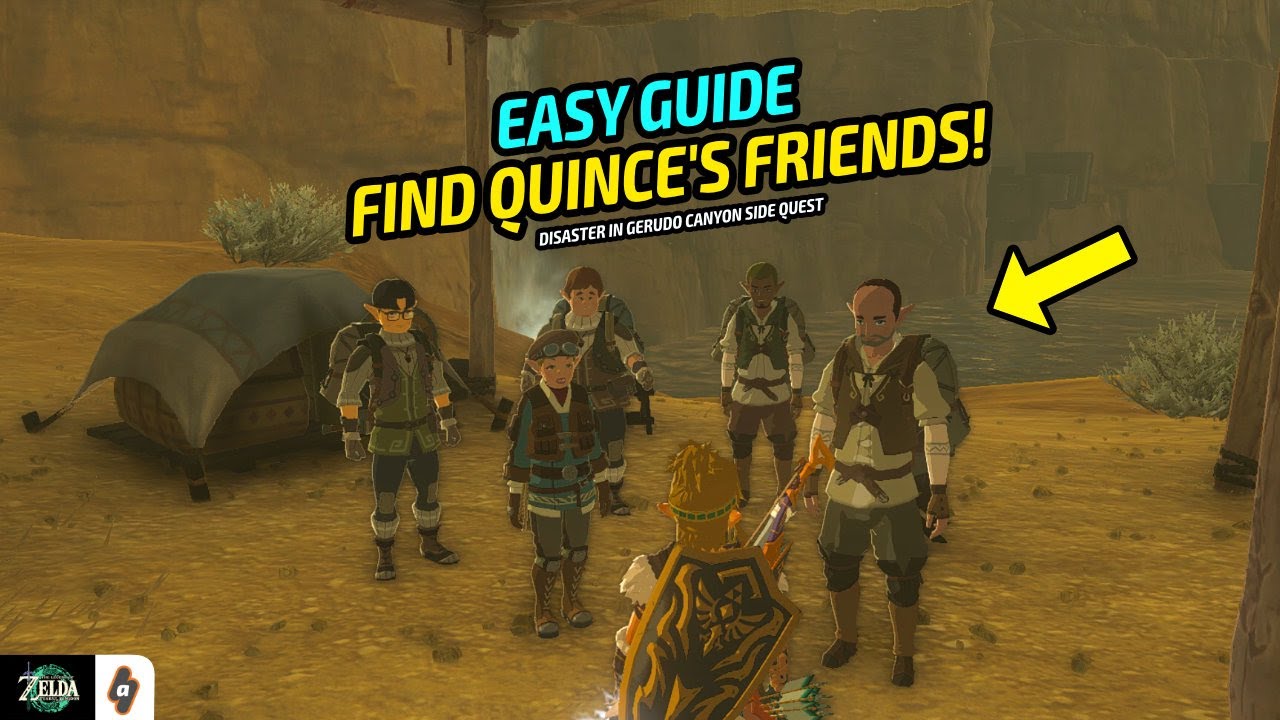 ALL Quince's friends' locations! Disaster in Gerudo Canyon Side Quest | Zelda Tears of the Kingdom