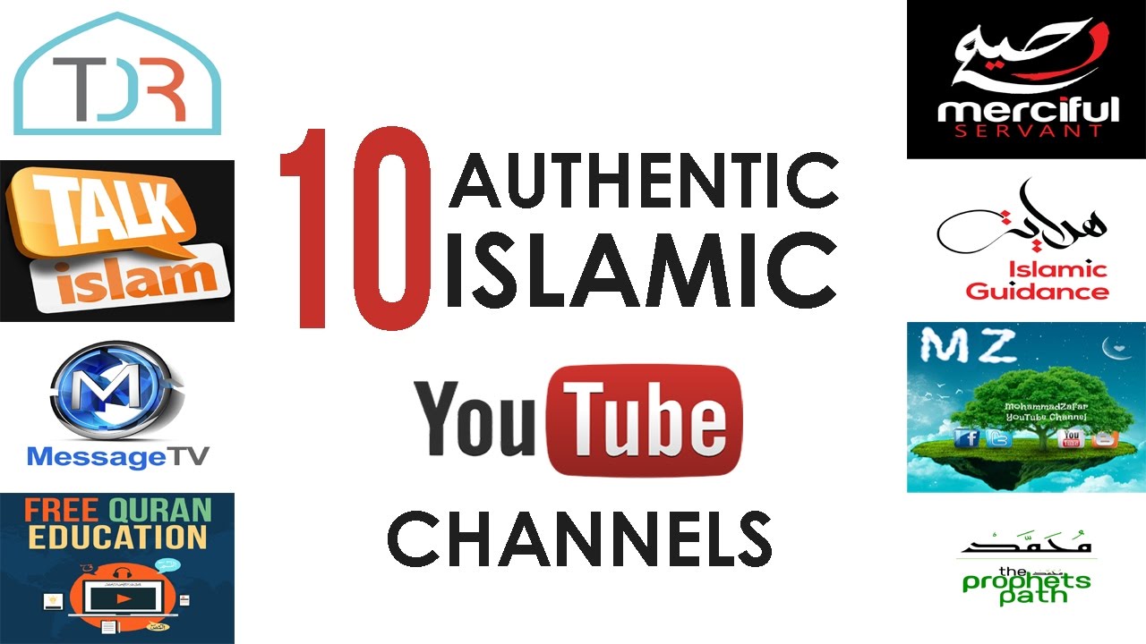 Top 10 Authentic Islamic YouTube Channels