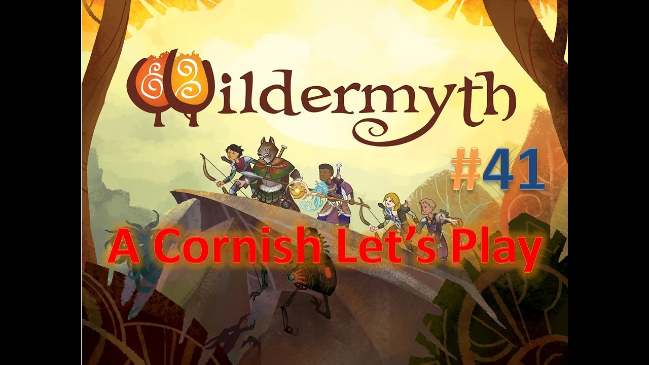 WilderMyth: A Cornish Let's Play: #41