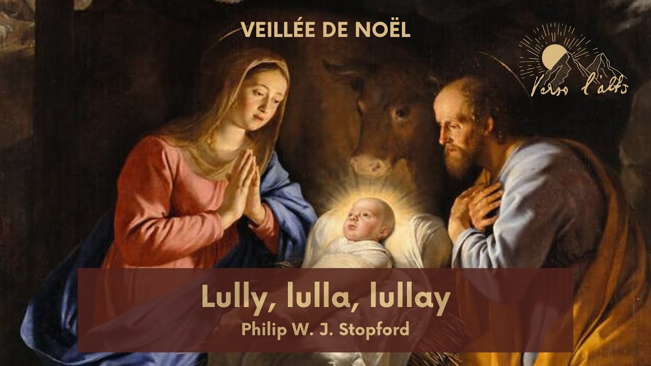 Lully, lulla, lullay - Philip W. J. Stopford