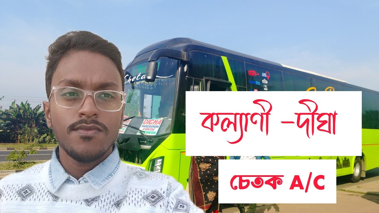 KALYANI TO DIGHA CHATAK PARIVAHAN BUS JOURNEY