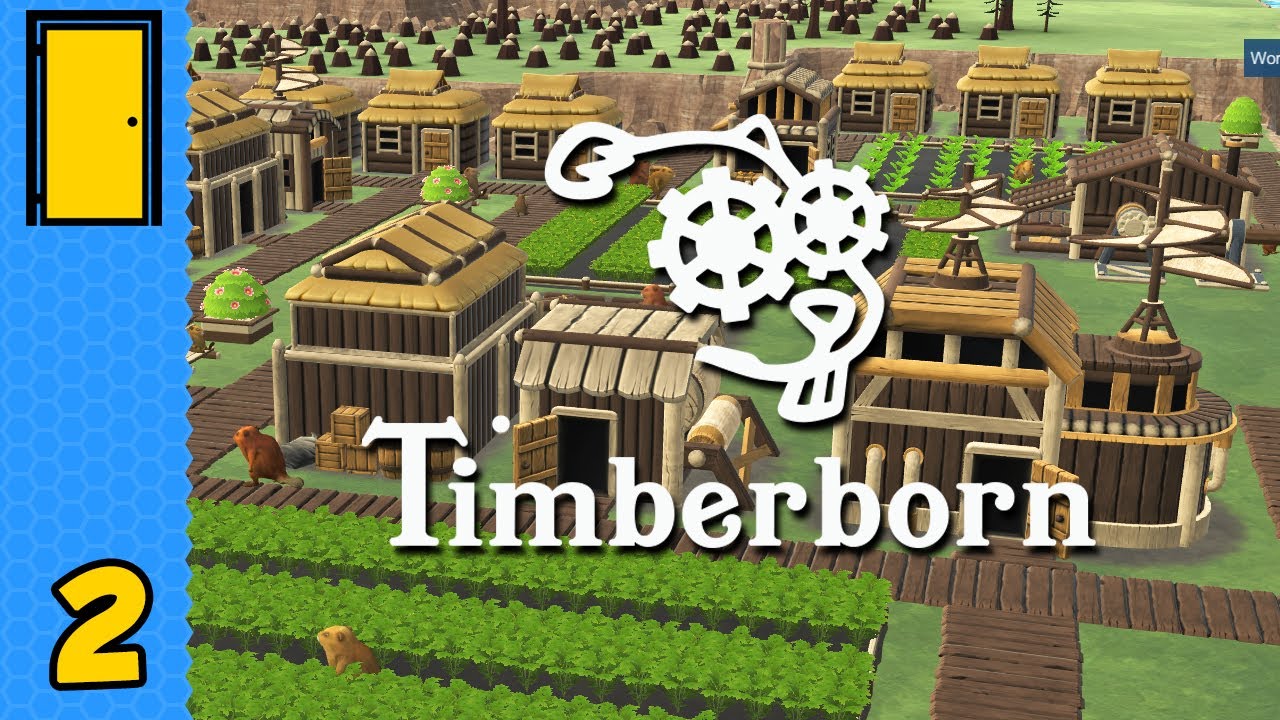Кто хочет сэндвич с морковкой и веточкой? | Timberborn — Часть 2 (Открытая альфа)