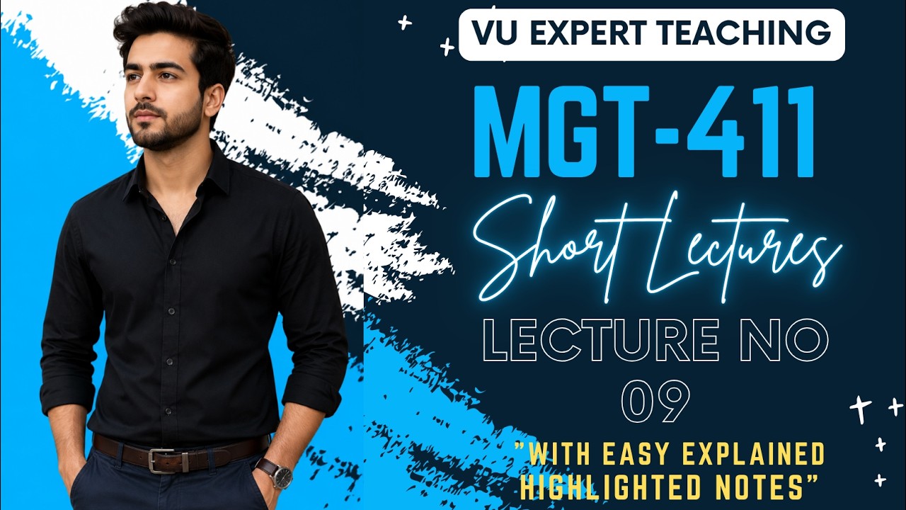 MGT411 Short Lecture No 09 | MGT411 Short Lectures | Money and Banking Short Lectures