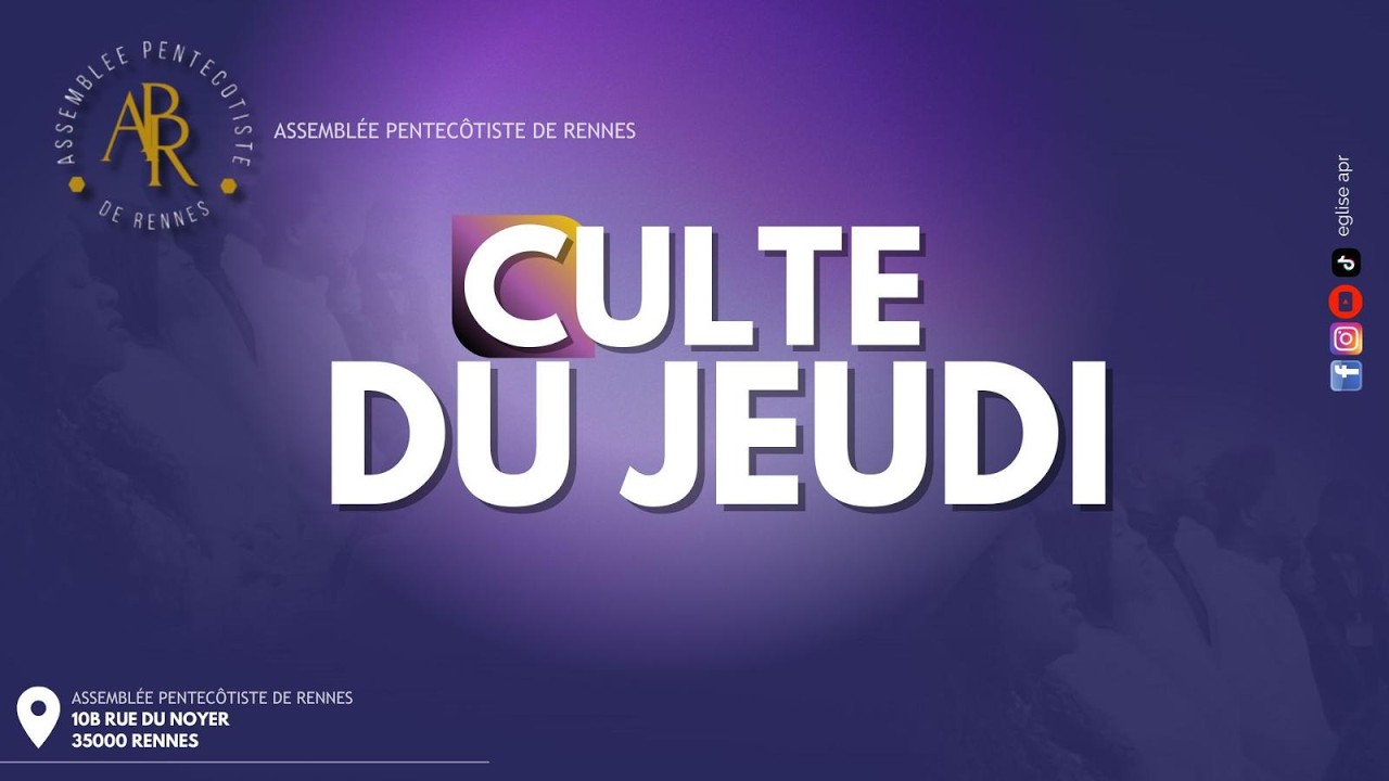 CULTE DU JEUDI 08 JANVIER 2026