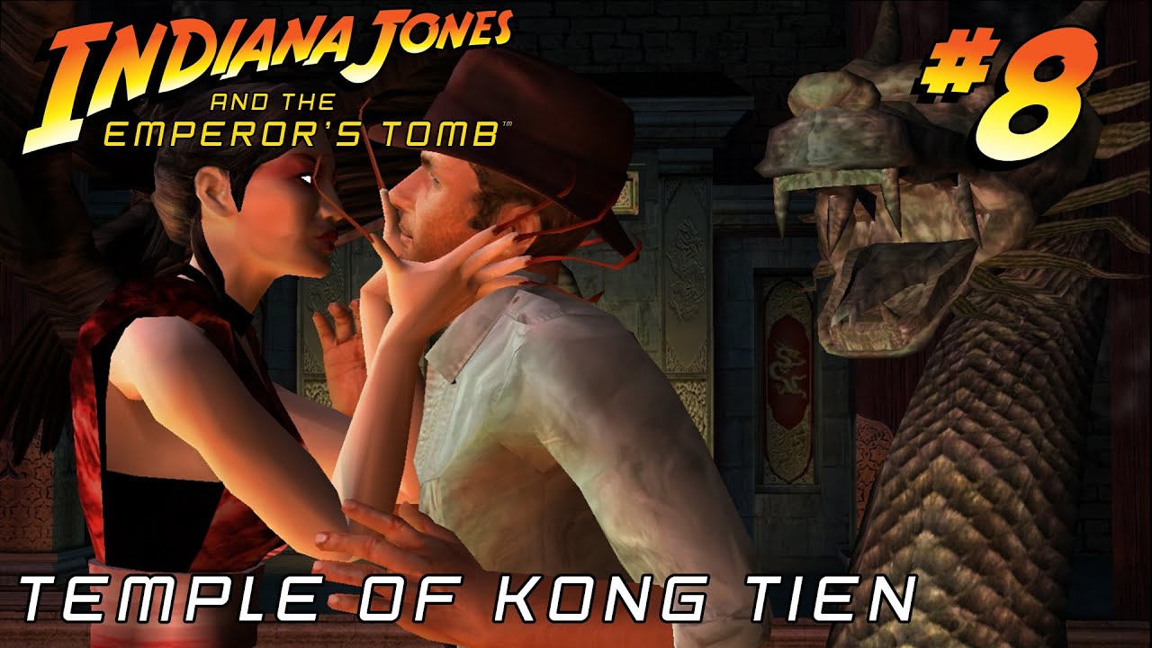 Indiana Jones and the Emperor's Tomb HARD Chapter 8: Temple of Kong Tien | Gameplay Walkthrough