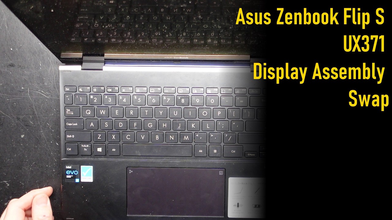 Asus Zenbook Flip S UX371 Display Assembly Swap