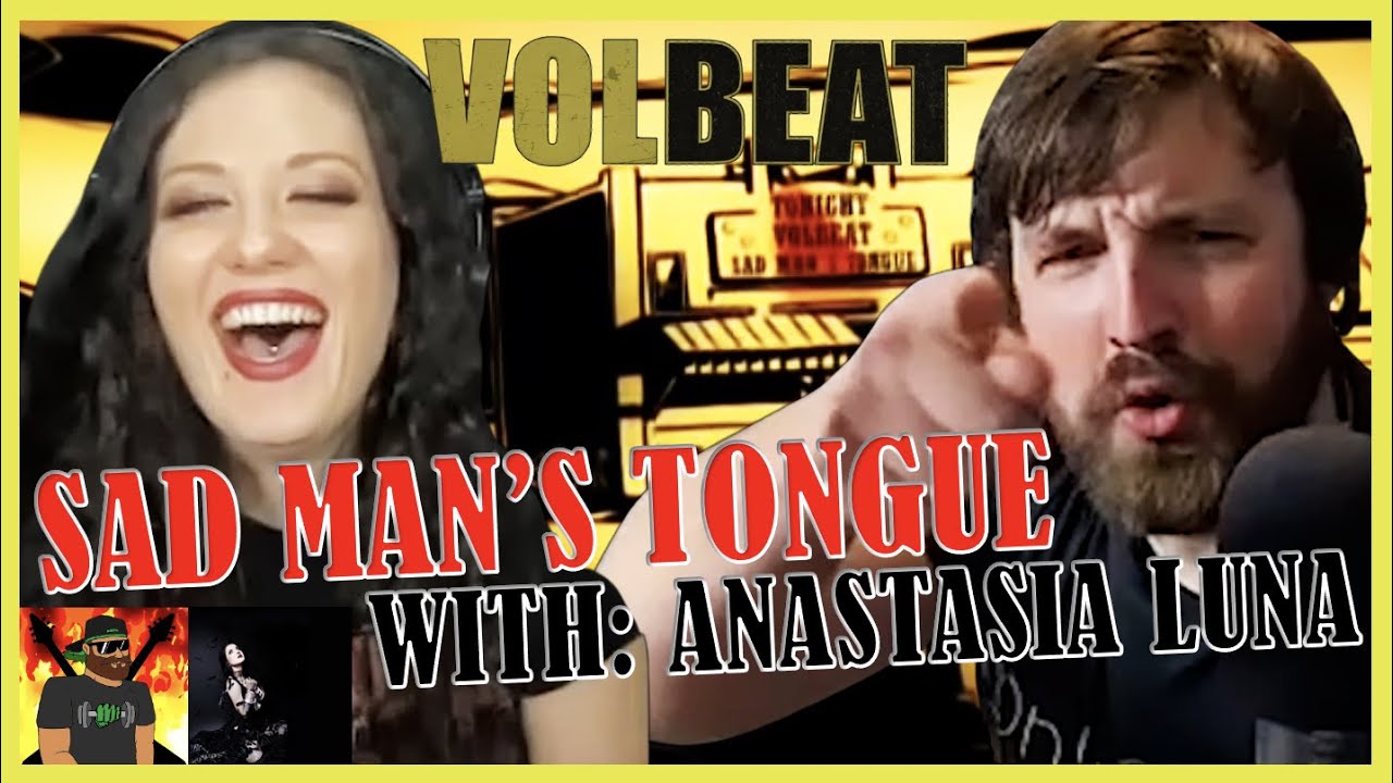 ANASTASIA'S FIRST TIME HEARING!! | Volbeat - Sad Man's Tongue (Official Video) | REACTION