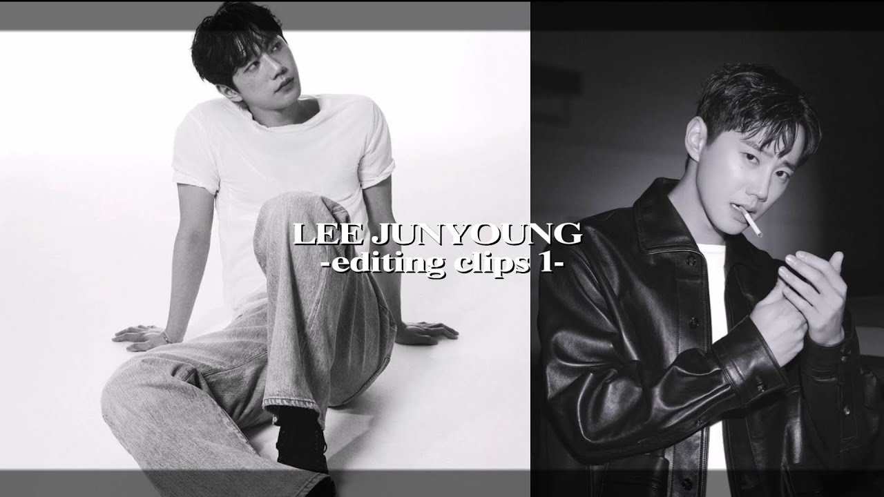 Lee Junyoung editing clip- 1 1080p