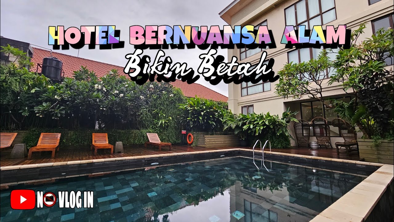 SEJUK BANGET JADI BETAH | HOTEL DI BALI | SWISS-BELHOTEL RAINFOREST | #NOVLOG137