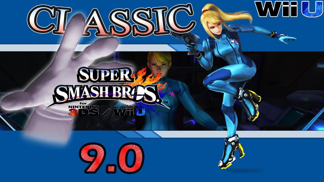 Super Smash Bros. U - Classic Difficulty 9.0 with Zero Suit Samus
