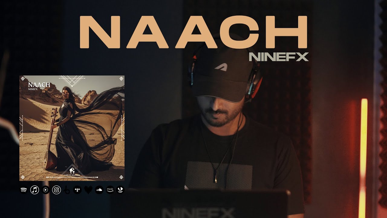 NineFX - Naach [Cafe De Anatolia]