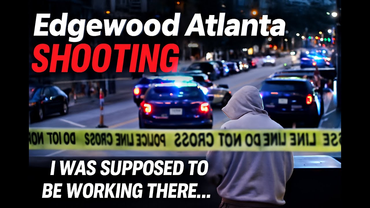 Edgewood Shooting in Atlanta — I Was Supposed to Be Working There