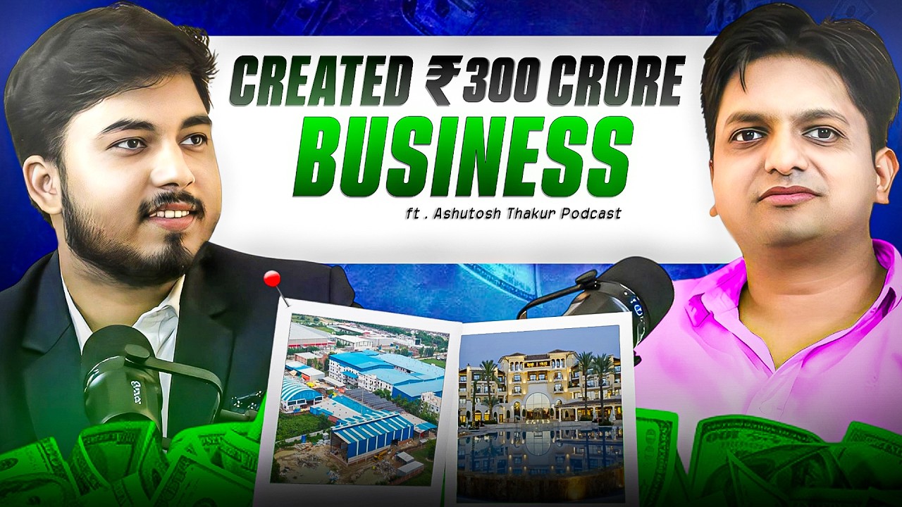 How Goyal Steel Built a ₹300 Crore Empire | From Lucknow to All Over India 🇮🇳 Ft. Ashutosh Thakur