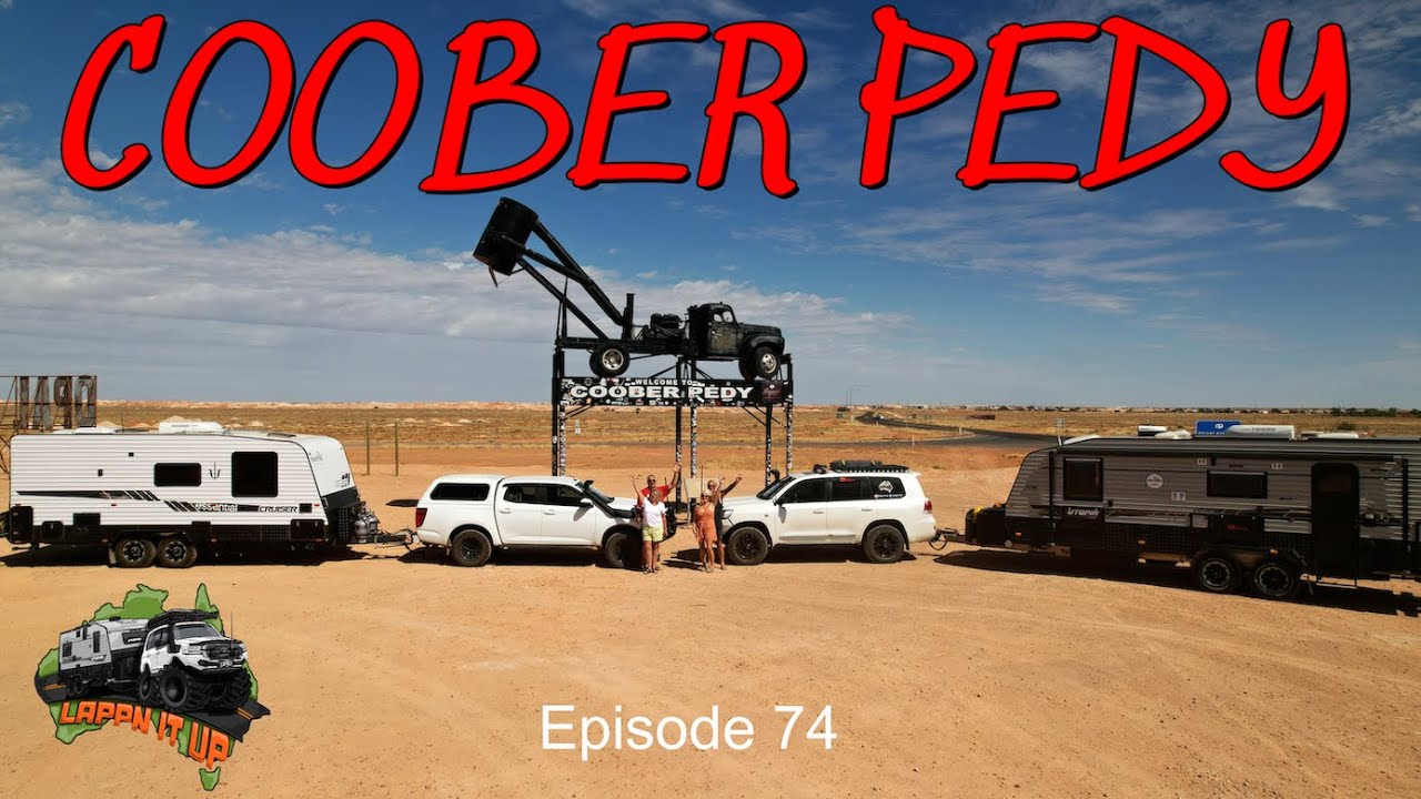 COOBER PEDY - Opal Capital of the World