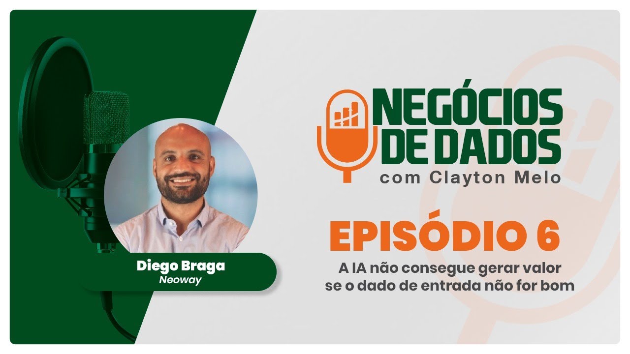 Diego Braga da Neoway B3 | Da curadoria à criação de produtos de dados