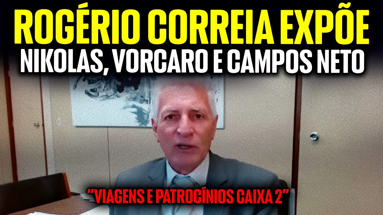 ISSO É GRAVE: ROGÉRIO CORREIA ESCANCARA O SUBMUNDO ENTRE VORCARO, NIKOLAS FERREIRA E CAMPOS NETO!!