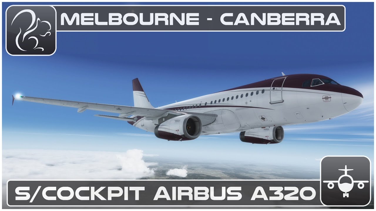 [P3D] Shared Cockpit Airbus A320 - Melbourne to Canberra [YMML-YSCB]