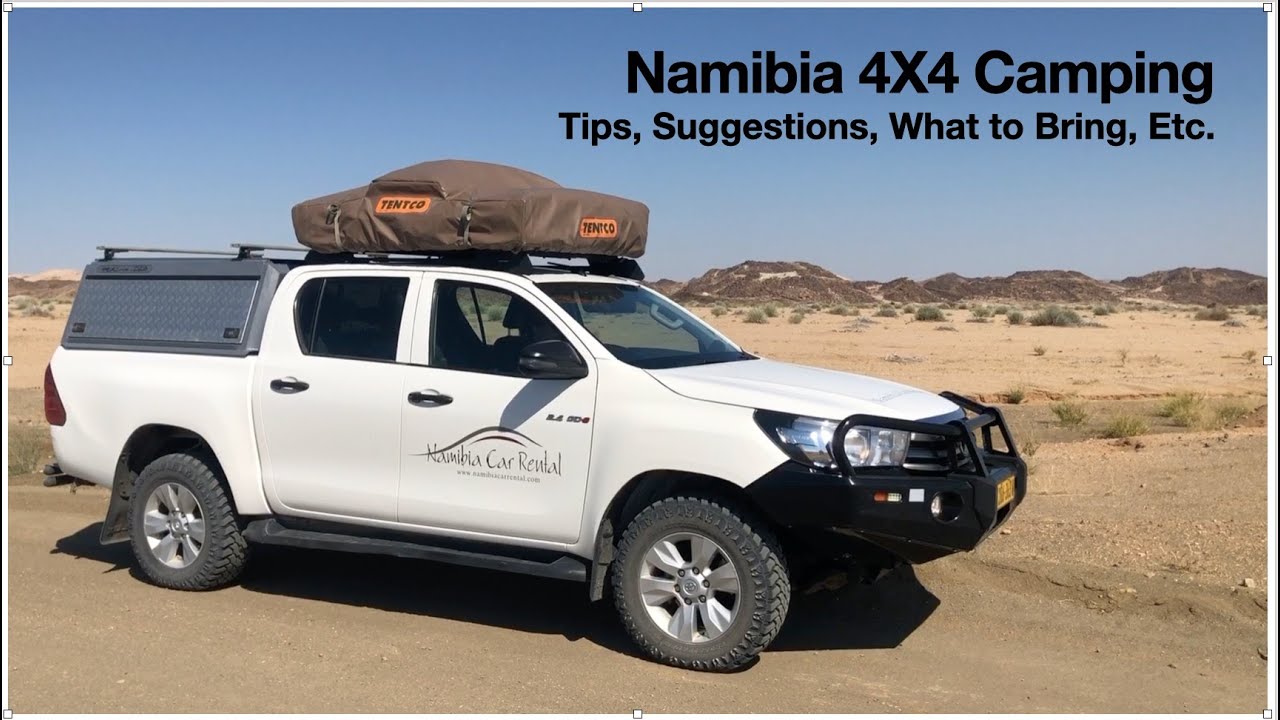 Namibia 4X4 Camping Tips & Suggestions