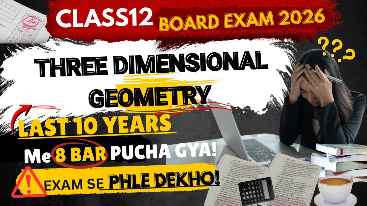 🎯 3D Geometry Guaranteed 5 Marks! | Class 12 Maths | Score Full Marks in Boards 🚀