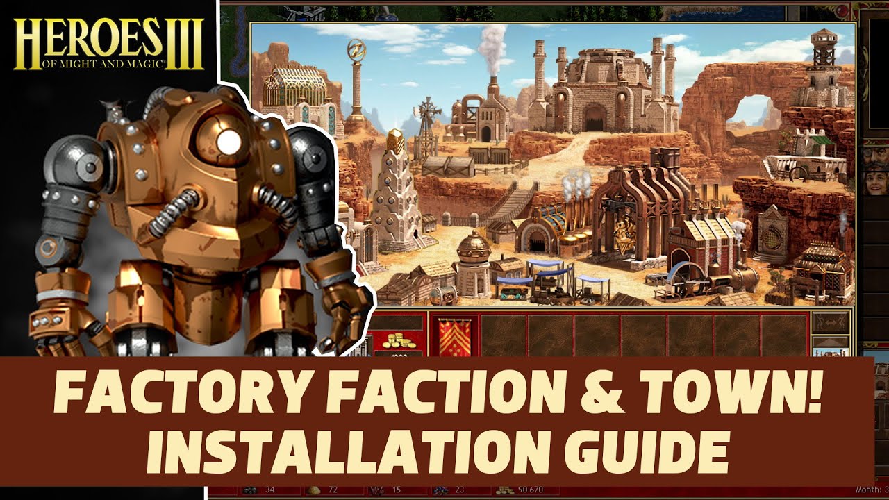 Factory Town for Heroes 3! How to install and download guide
