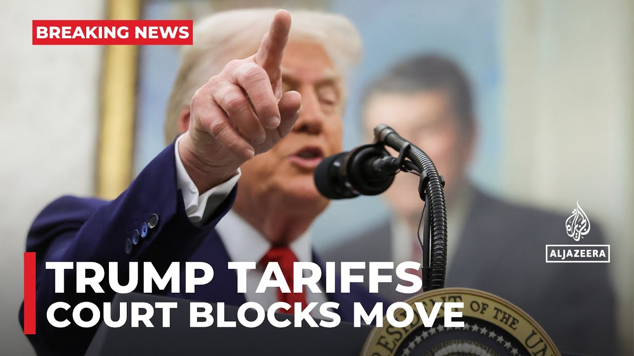 Court blocks Trump's sweeping tariffs: Federal judges say emergency powers cannot be used