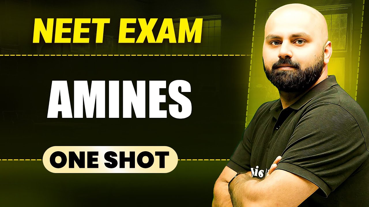 AMINES in 1 Shot || All Concepts & PYQs Covered || Prachand NEET
