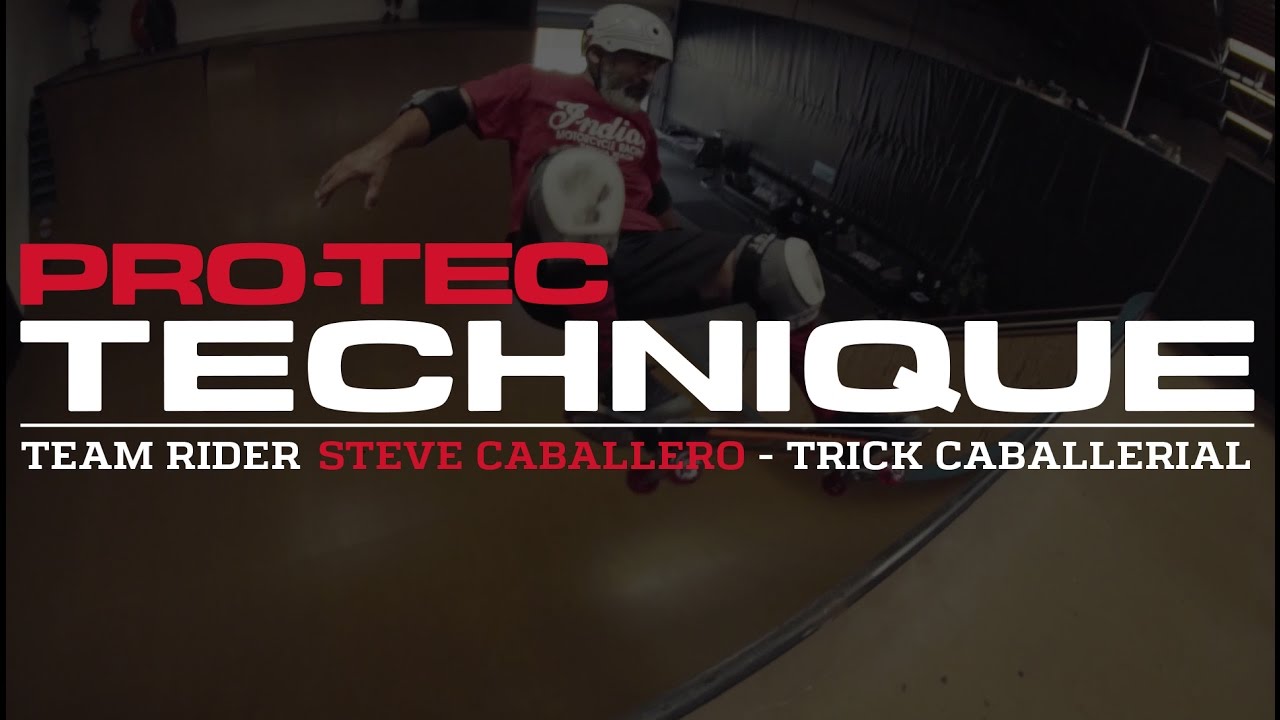 Caballerial TECHNIQUE with Steve Caballero