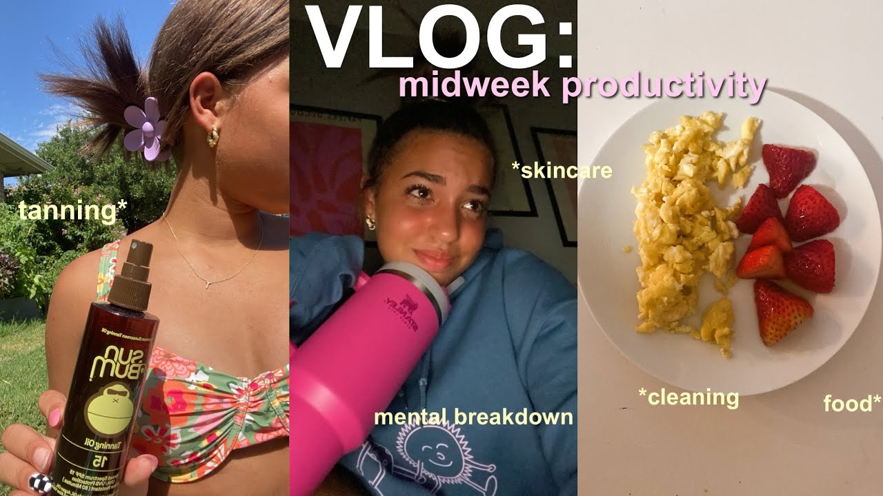 VLOG| midweek productivity| cleaning, tanning, mental breakdowns, getting stuff done 🤍