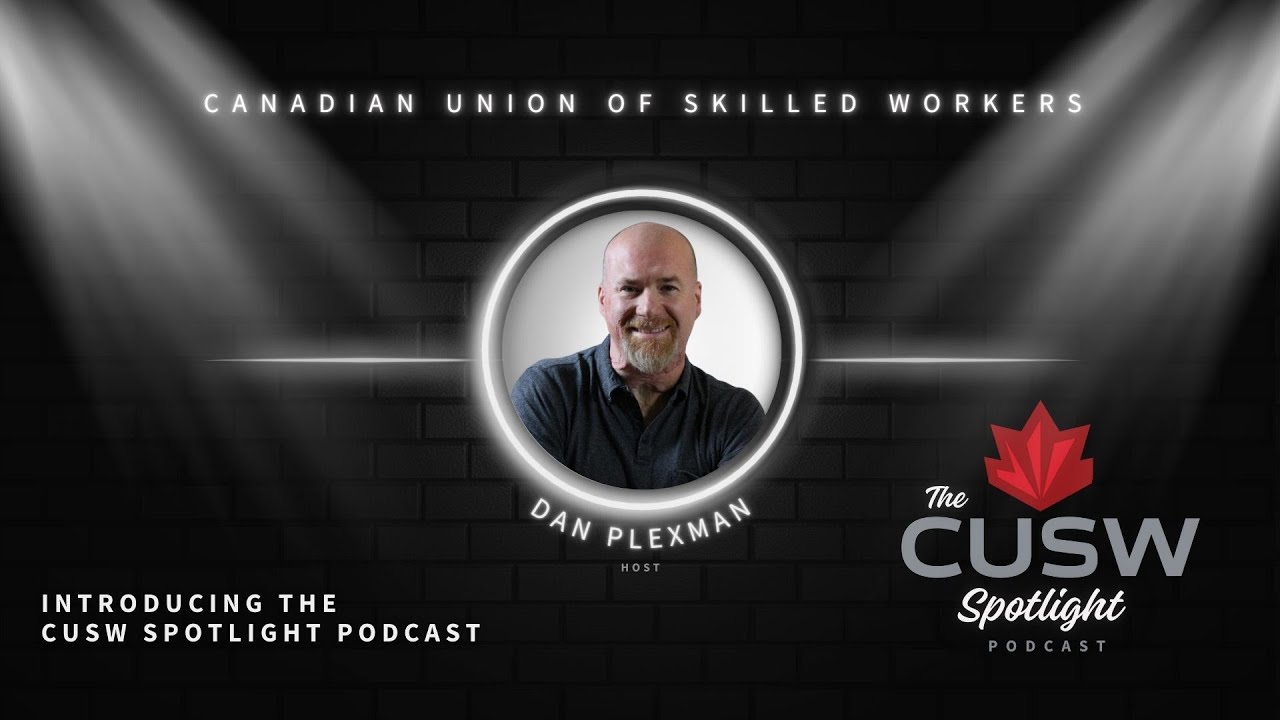 Introducing The CUSW Spotlight Podcast with Dan Plexman