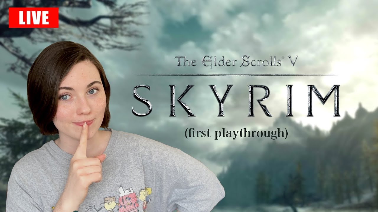 Playing Skyrim for the first time... LIVE on twitch & youtube!