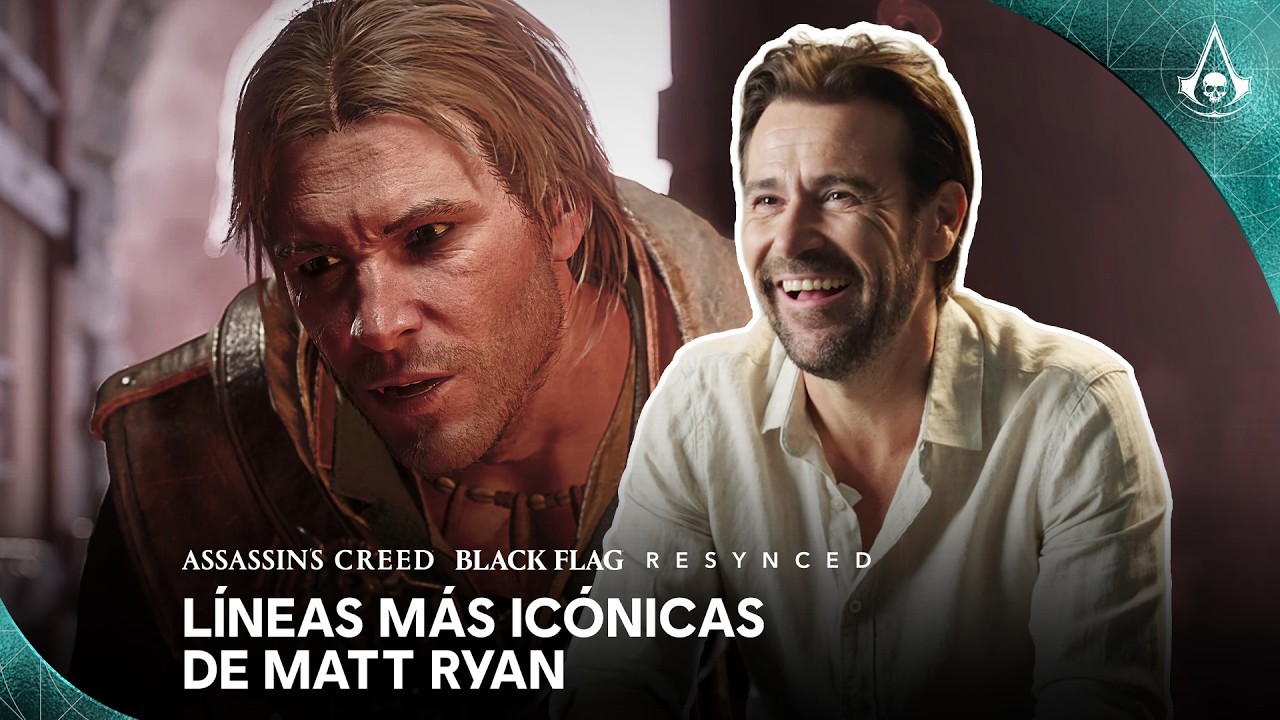 Assassin's Creed Black Flag Resynced: Matt Ryan analiza sus l&iacute;neas m&aacute;s ic&oacute;nicas