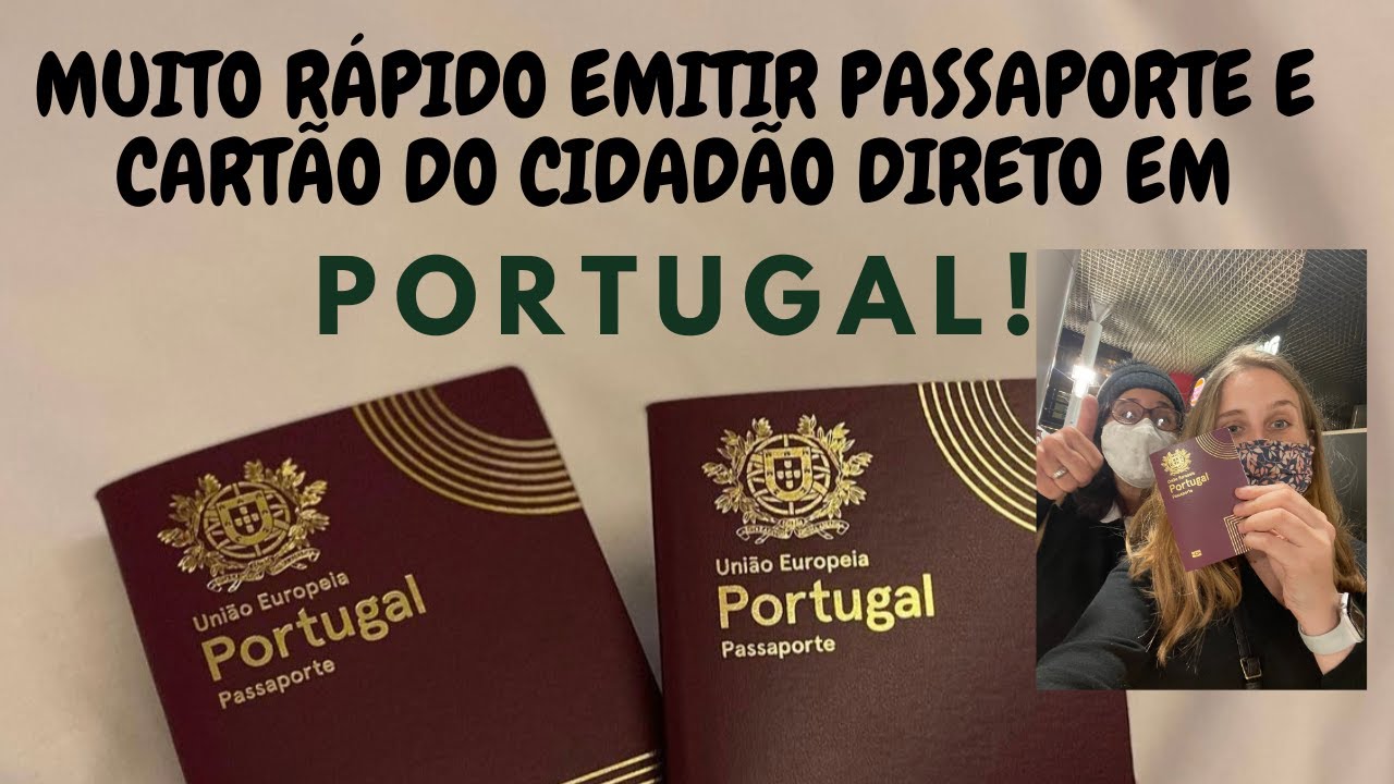 Tiramos passaporte e cartão do cidadão em Portugal!