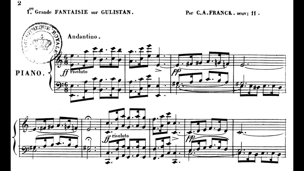César Franck - Grand Fantasy No.1 on the Motifs of 'Gulistan' by Dalayrac, Op.11