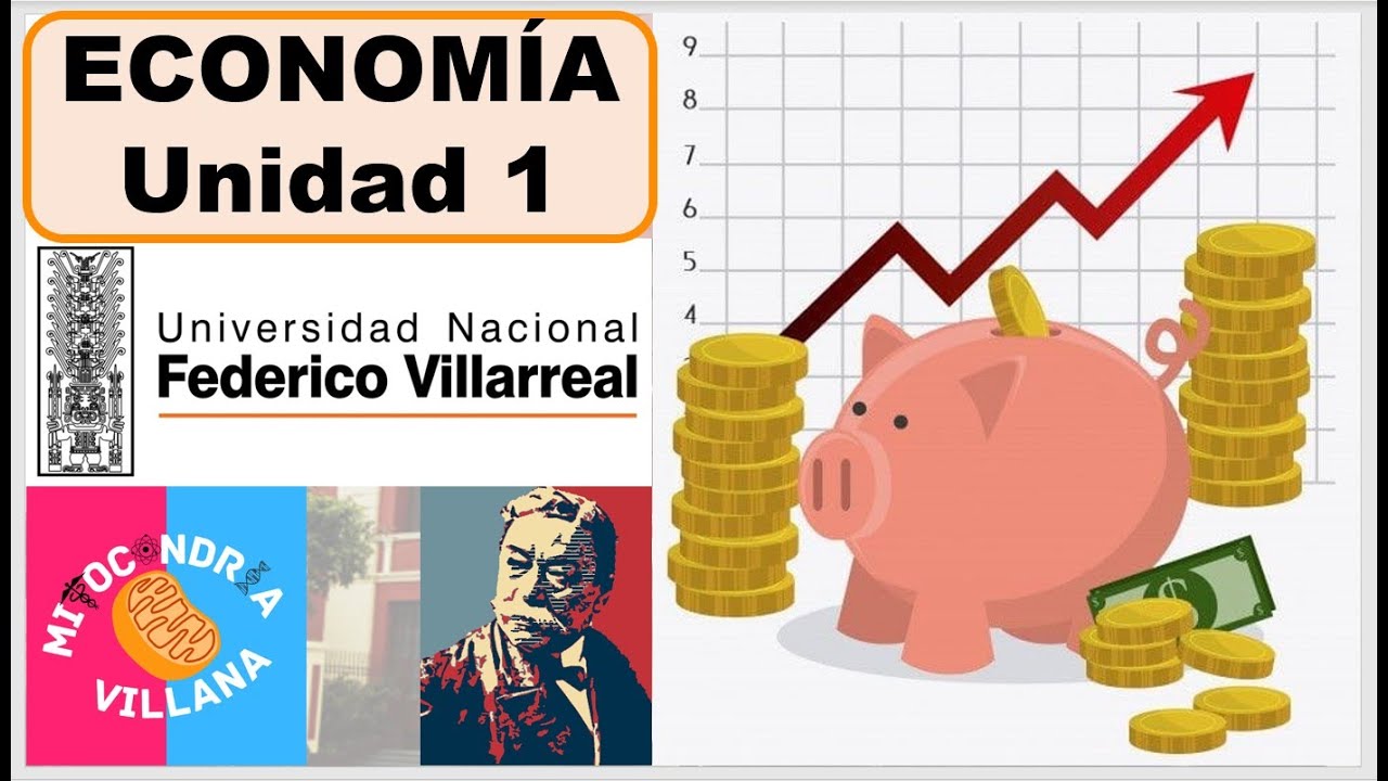ECONOMÍA / Unidad 1 / PRINCIPIOS BÁSICOS / CEPREVI CICLO EXTRAORDINARIO 2022 I / ADMISIÓN UNFV