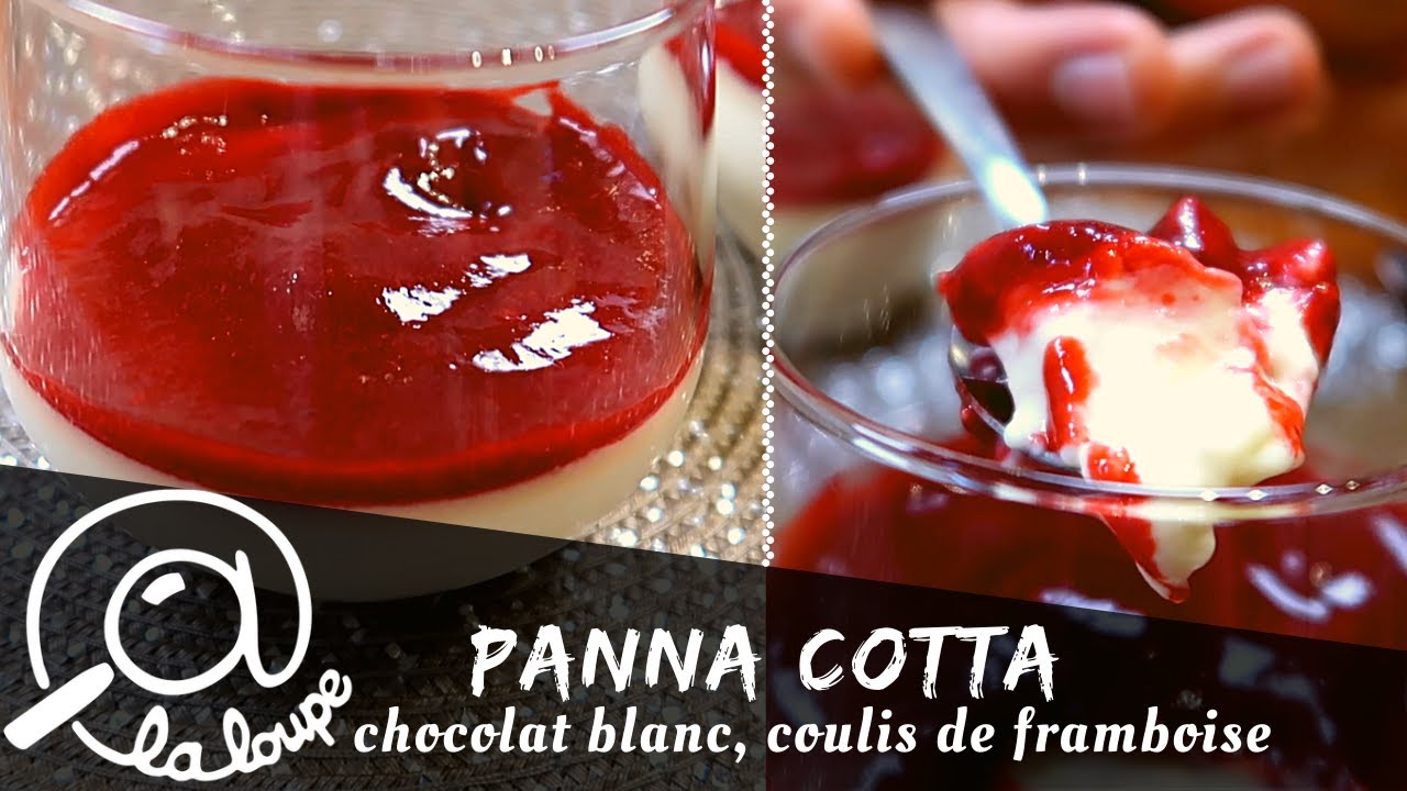 PANNA COTTA CHOCOLAT BLANC COULIS DE FRAMBOISES #114