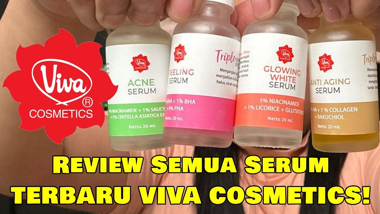 Review Semua Serum Terbaru VIVA COSMETICS❗️TERLENGKAP DARI MANFAAT SAMPAI CARA PAKAI❗️