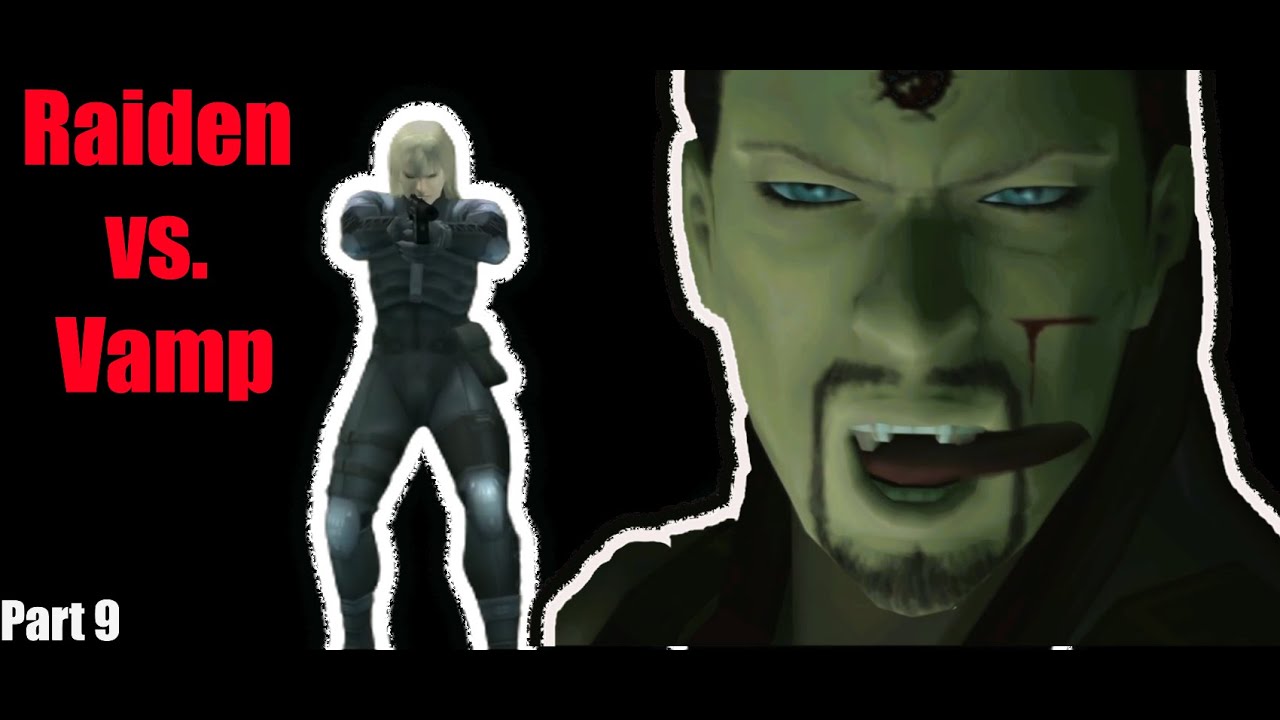 Metal Gear Solid 2 - Return of the Freaky Vampire Man (Boss Fight) | Part 9