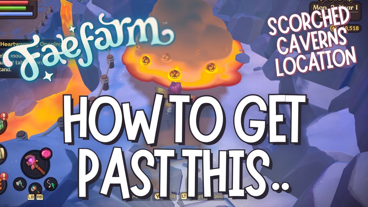 WHERE to find the SCORCHED CAVERNS!? | Fae Farm Tutorial | Help!