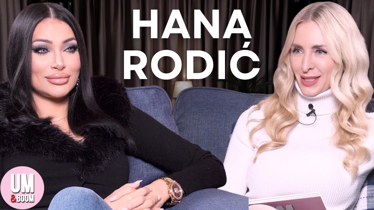 Hana Rodić: Prvi intervju nakon Berlina | Um&Boom