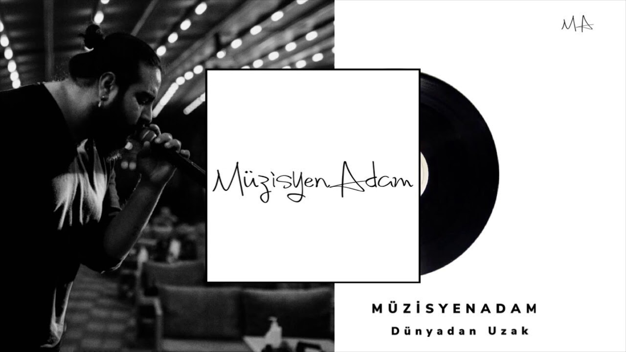 Dünyadan Uzak - MüzisyenAdam (Sakiler - Pinhani)