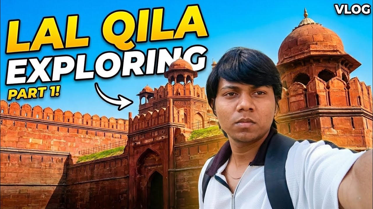 Exploring the Red Fort |(Part1): The Grand Entrance😲😜