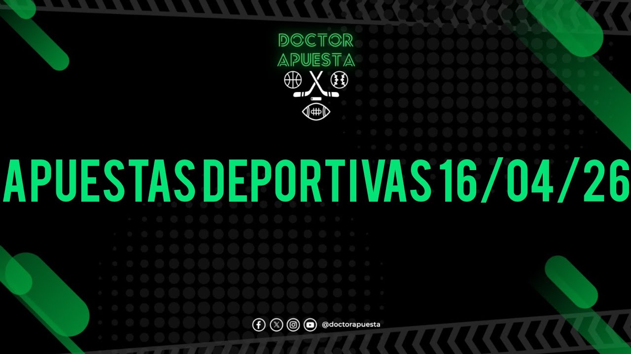 Apuestas Deportivas 16/04/26