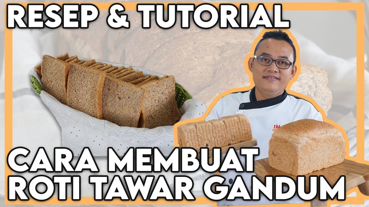 ROTI TAWAR GANDUM