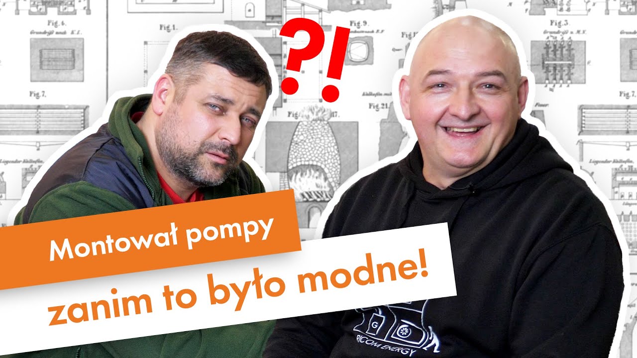 Montował pompy zanim to było modne!
