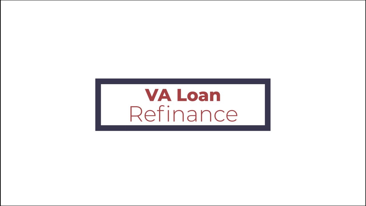 VA Refinance