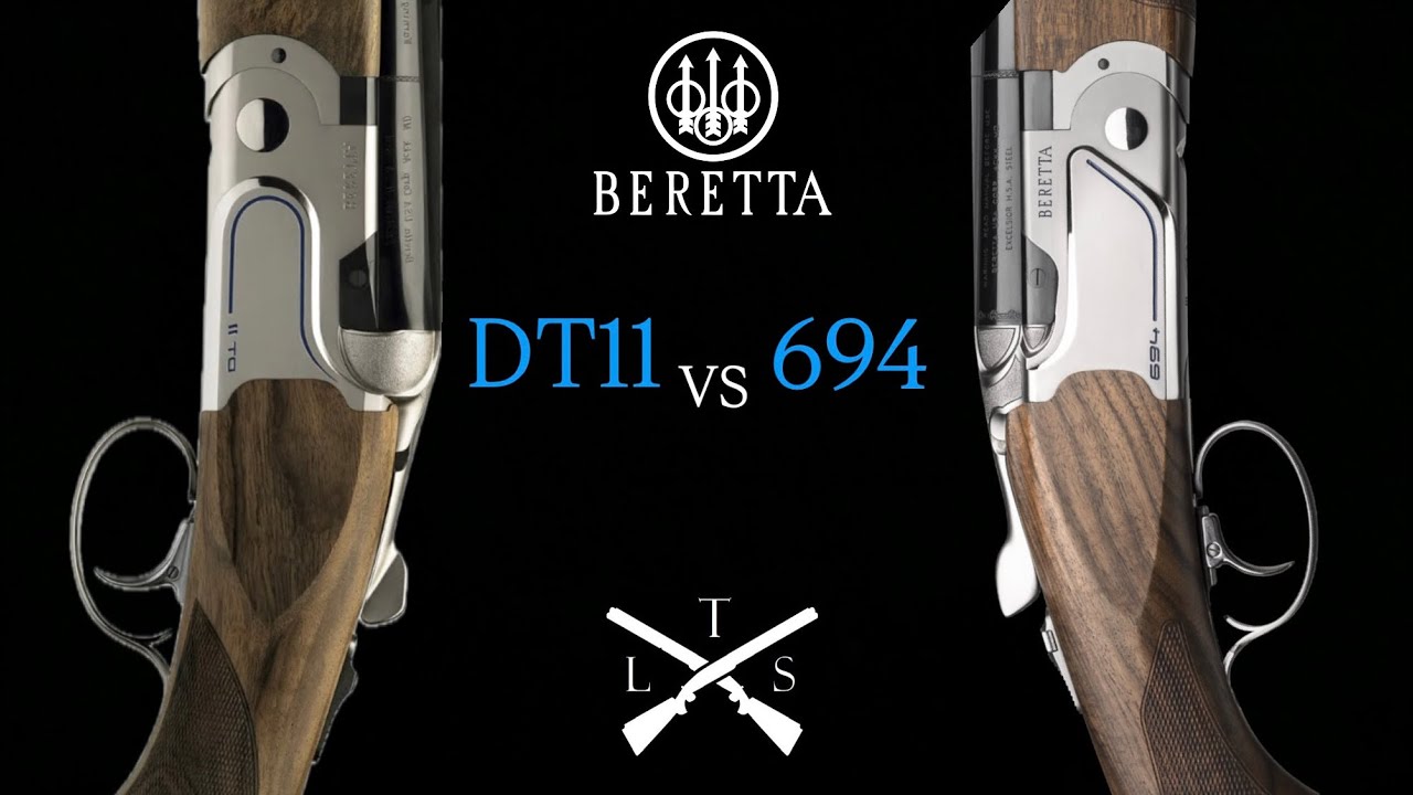 Беретта 694 против Беретта DT11